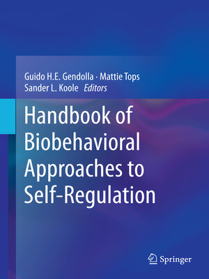 cover image of Handbook of Biobehavioral Approaches to Self-Regulation